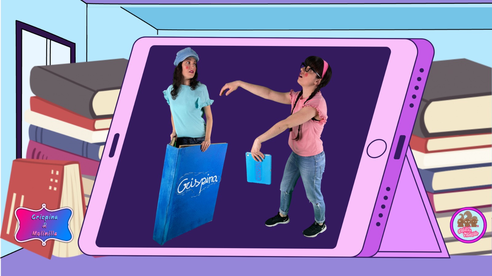 Crispina y Molinilla, contra la invasión Tableto-Zómbica
			vista previa